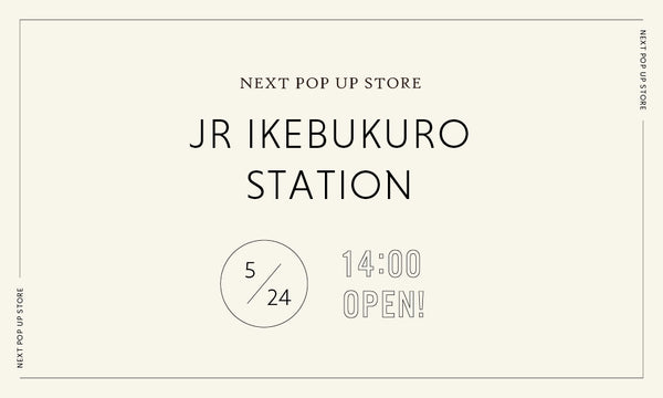 POPUP STORE in 池袋