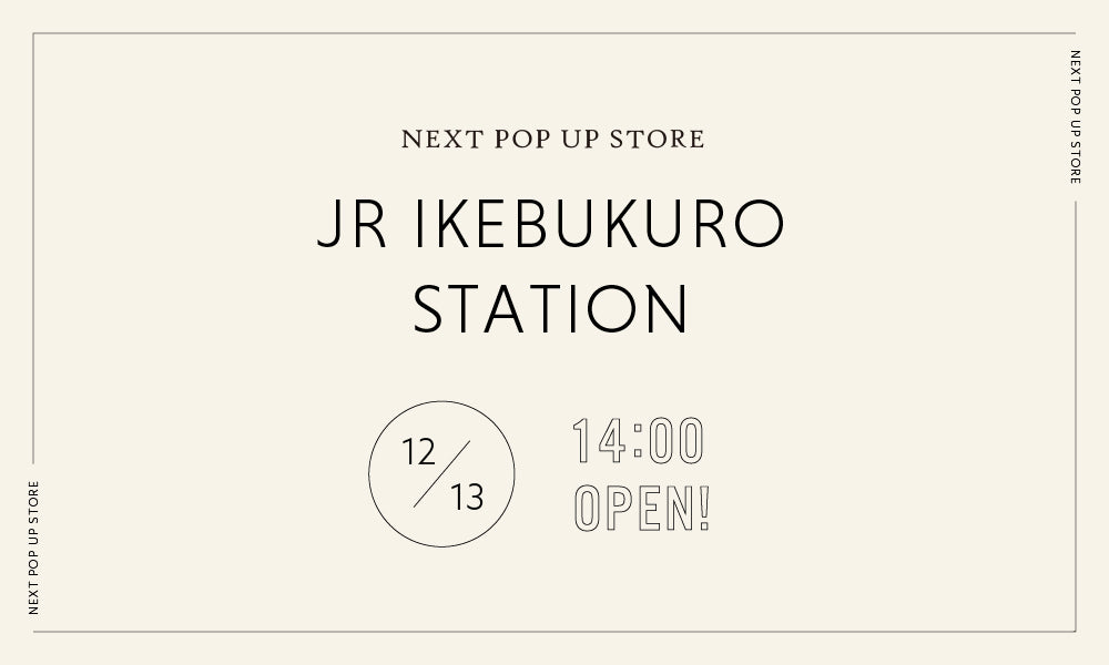 POPUP STORE IN 池袋駅