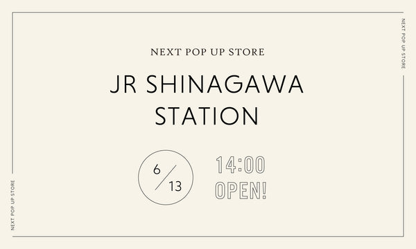 POPUP STORE IN JR品川駅