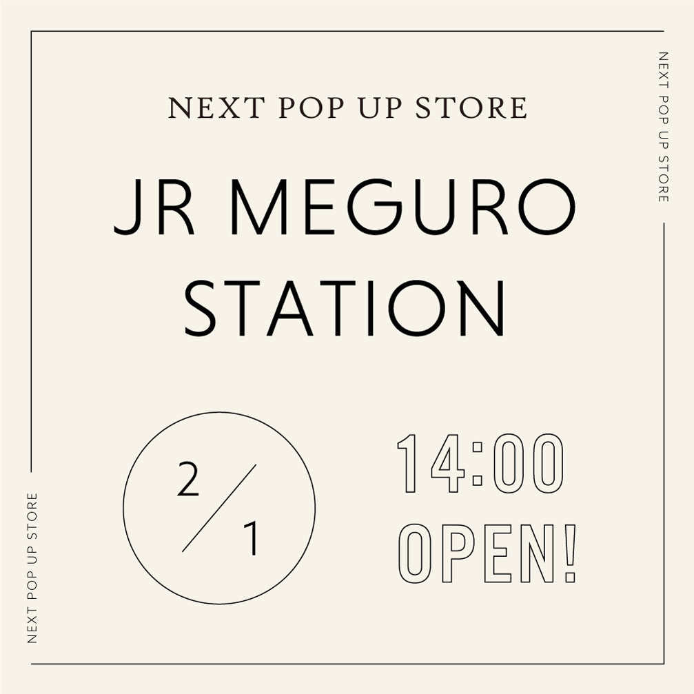 POPUP STORE in 目黒