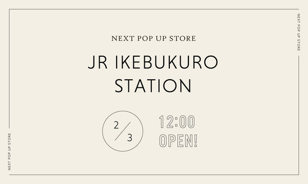 POPUP STORE IN  池袋