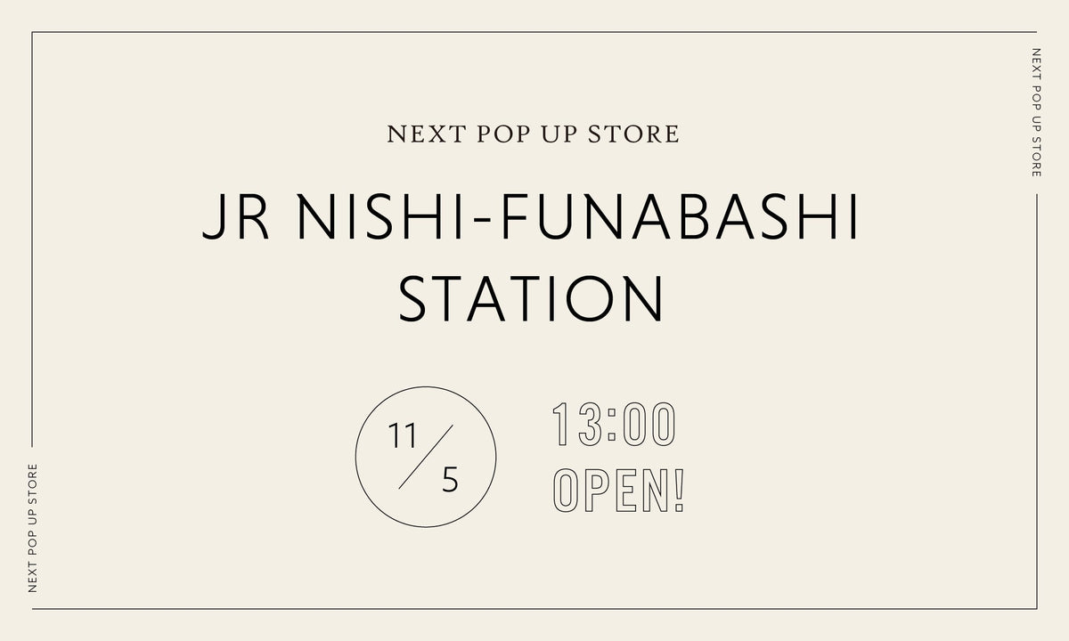 POPUP STORE IN 西船橋